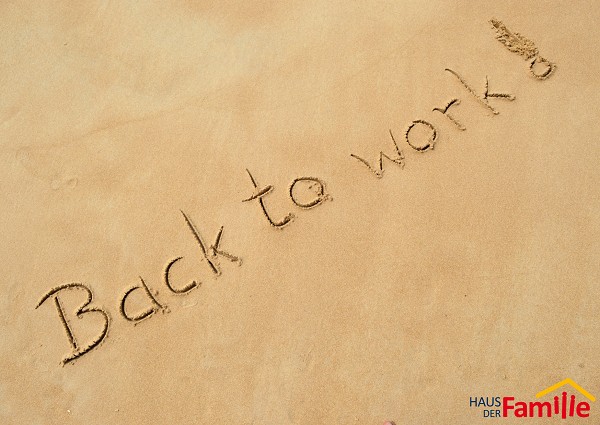 Die Worte im Sand geschrieben: Back to work